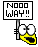 noway